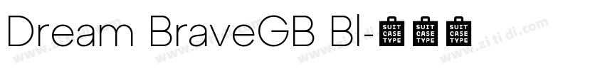 Dream BraveGB Bl字体转换